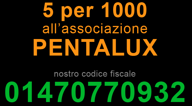 5 x 1000 all’associazione Pentalux